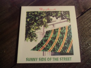 sunny side of the street
